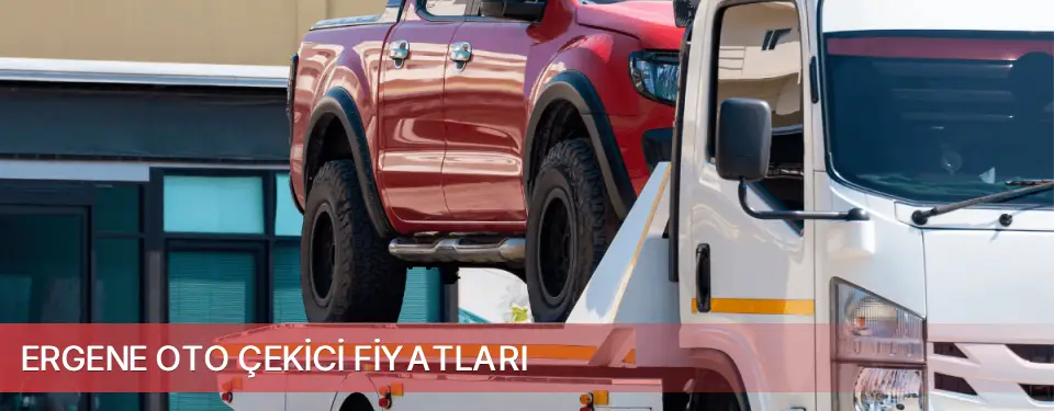 Ergene İlçemi Oto Çekici Fiyatları